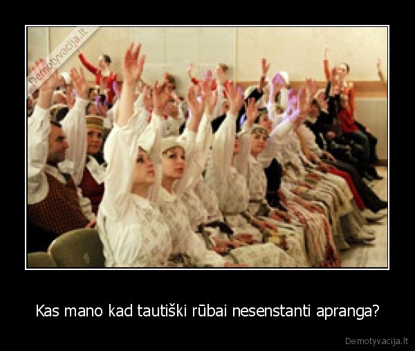 Kas mano kad tautiški rūbai nesenstanti apranga?