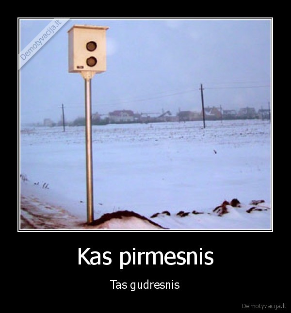 Kas pirmesnis
