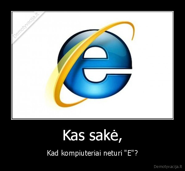 Kas sakė,
