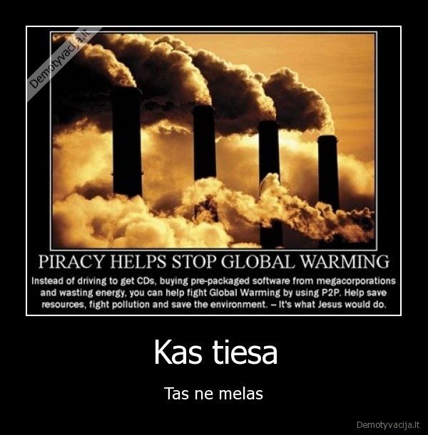 Kas tiesa