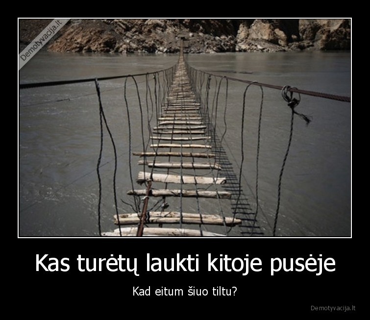 tiltas,iskleres