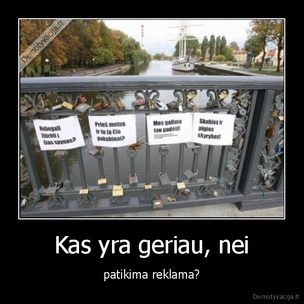 Kas yra geriau, nei