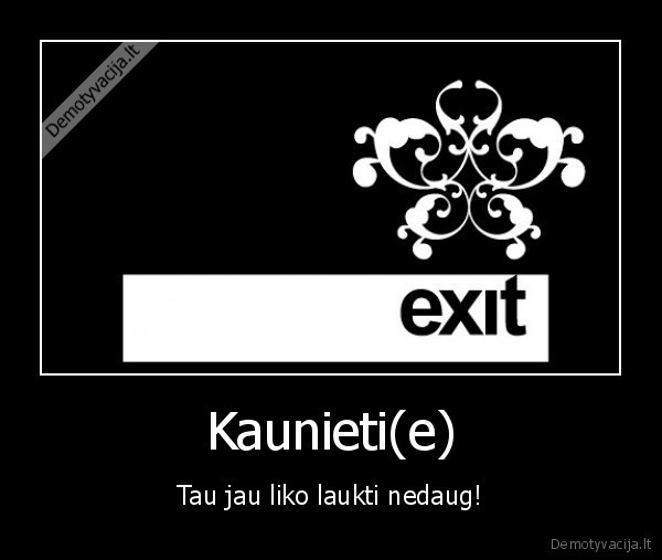 Kaunieti(e)