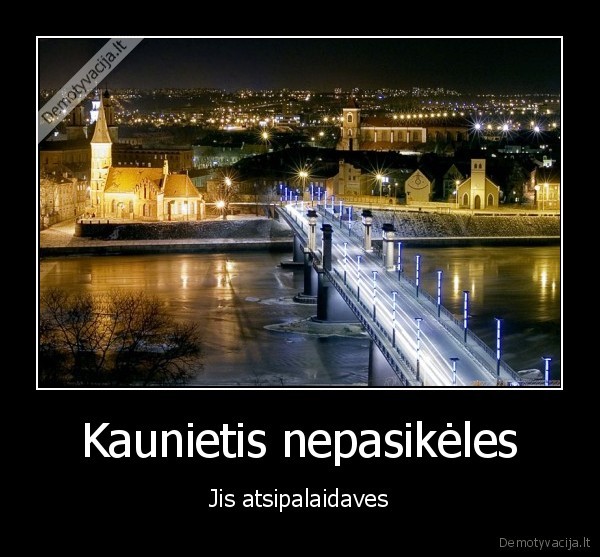 Kaunietis nepasikėles