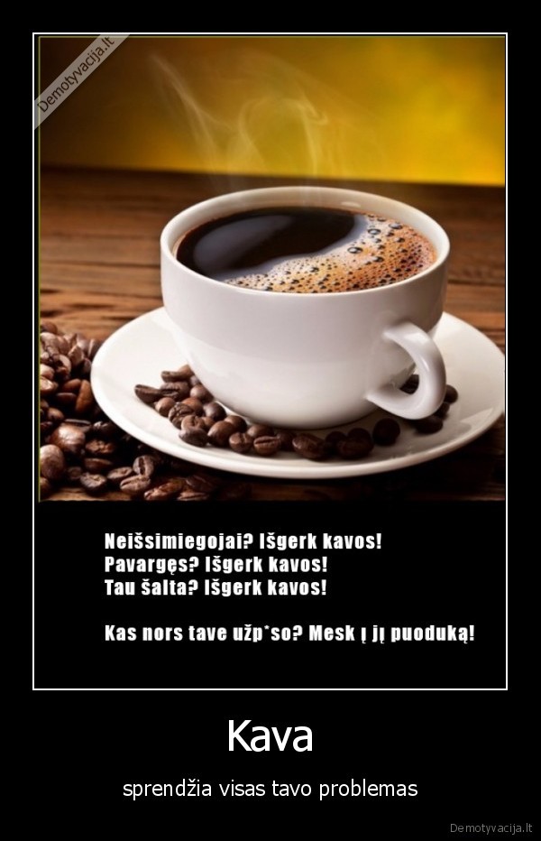 problemos,kava,spresti