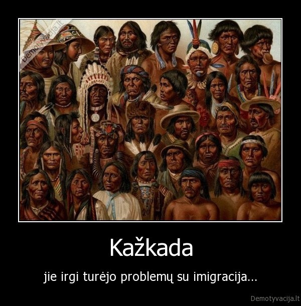 imigracijos, problema,indenai,rezervatai