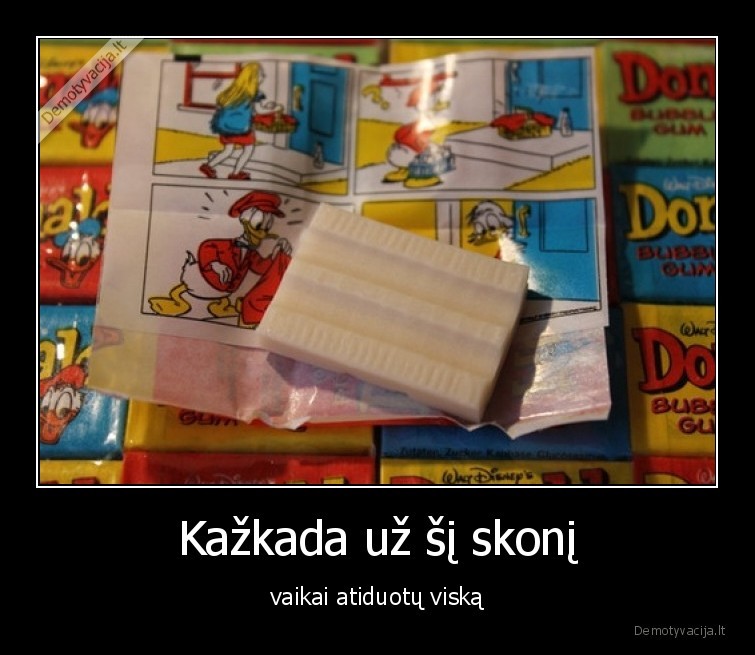 guma,donaldas,skonis,vaikai