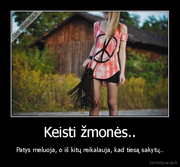 Keisti žmonės..