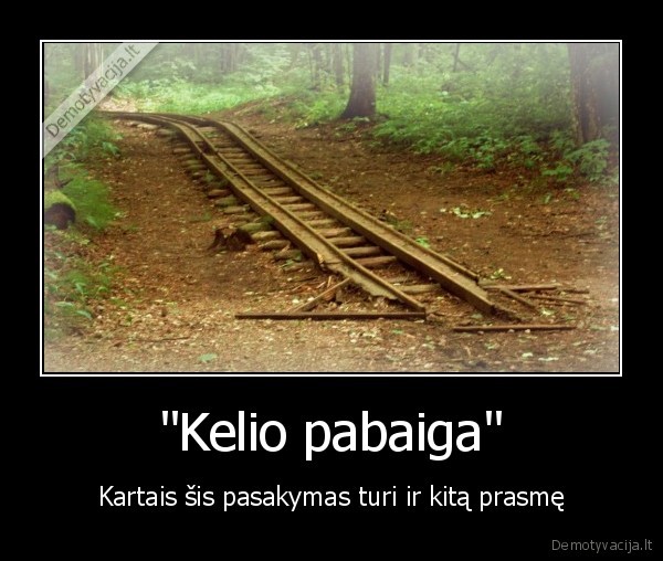 kelias, kartais, buna, ne, tik, pas, dieva