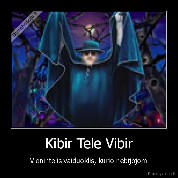Kibir Tele Vibir