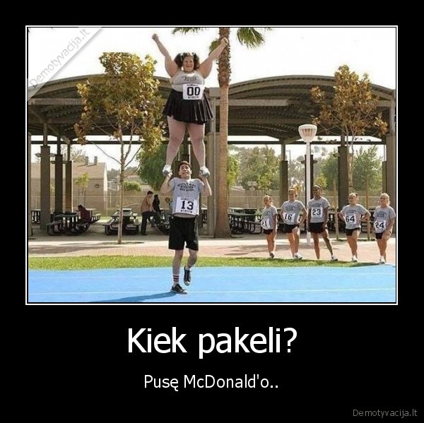 Kiek pakeli?