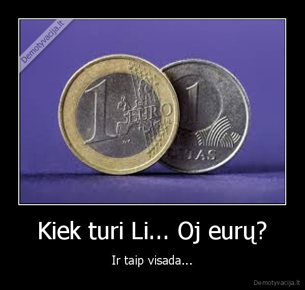litai,eurai,lietuva,europa