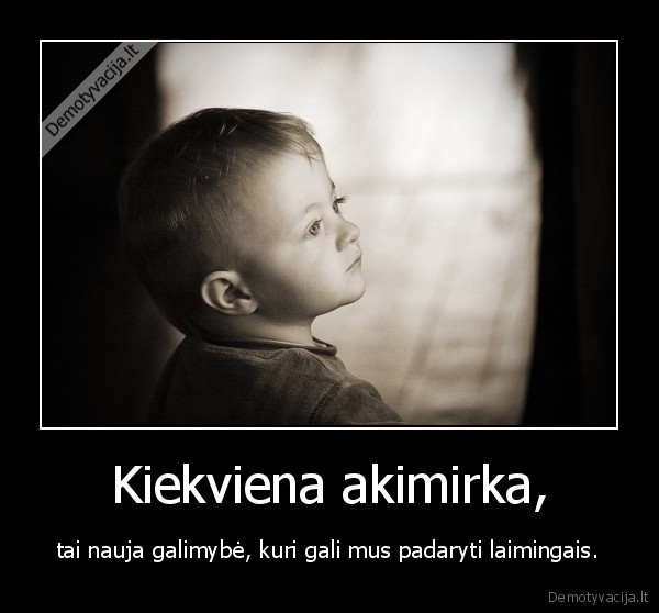 akimirka,laime