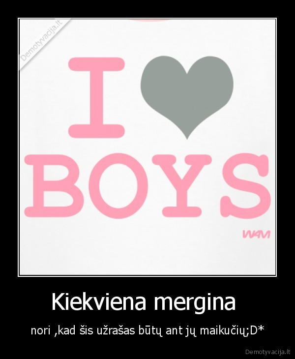 Kiekviena mergina 