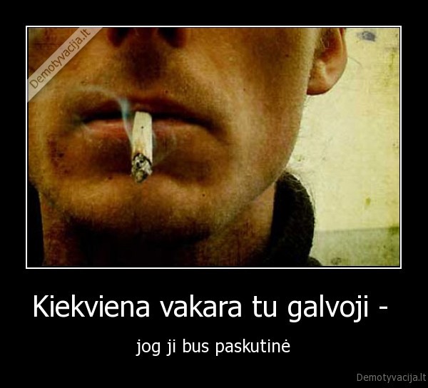 rukymas, mesti, rukyti, cigaretes