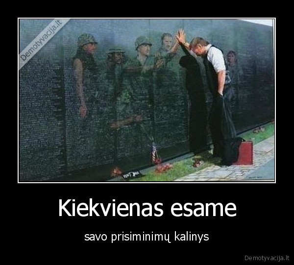 Kiekvienas esame