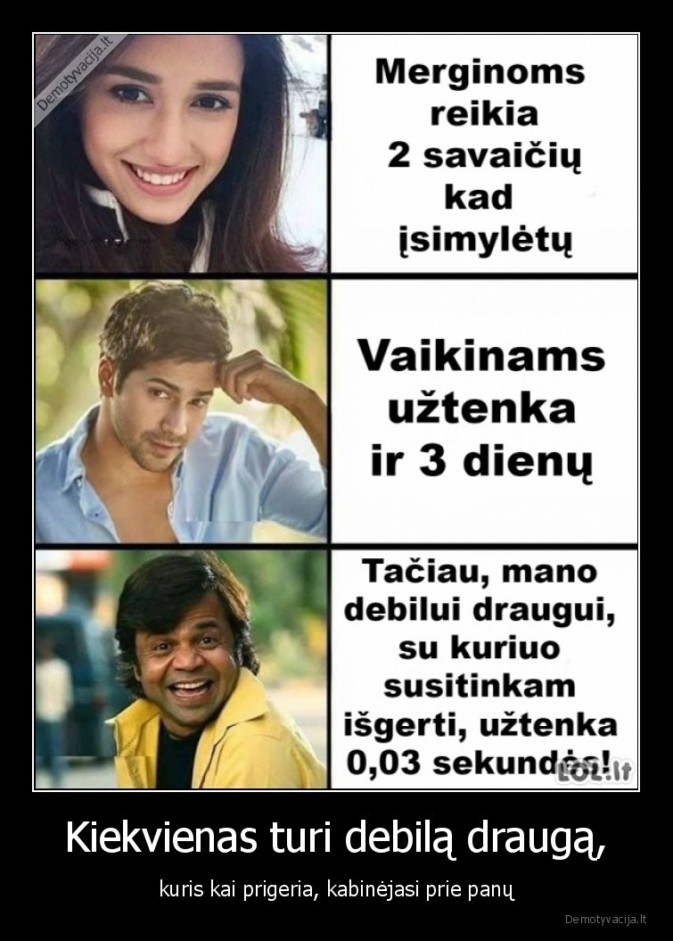 debilas, draugas,alkoholis,kabinejasi, prie, panu,merginos,vaikinai
