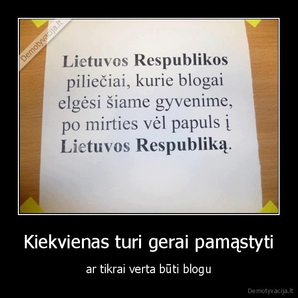 lietuva,blogas,gyvenimas