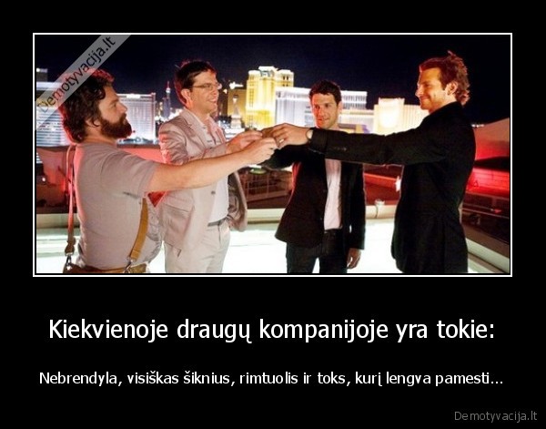 tikri, draugai,draugu, kompanija,geriausi, draugai,chebra