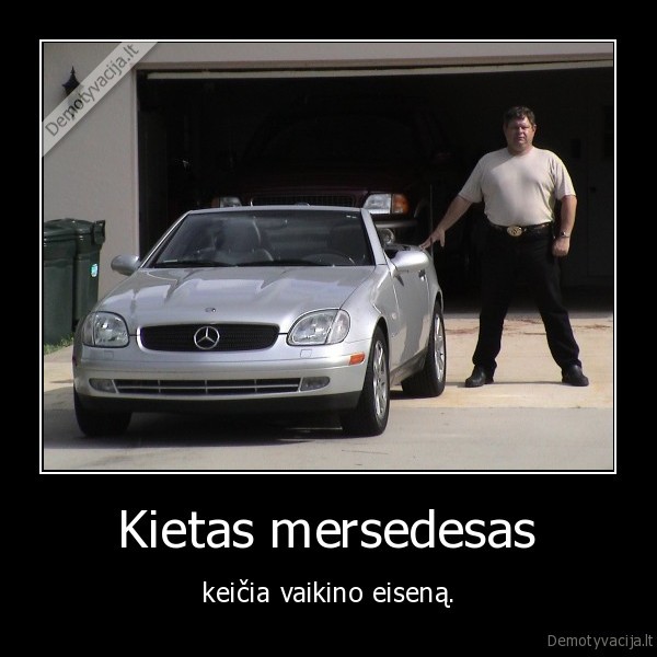 Kietas mersedesas