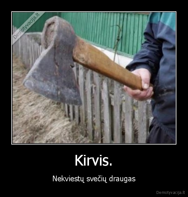 koke, daina, alus, lietuvei, gere, daug, kirvis, jega