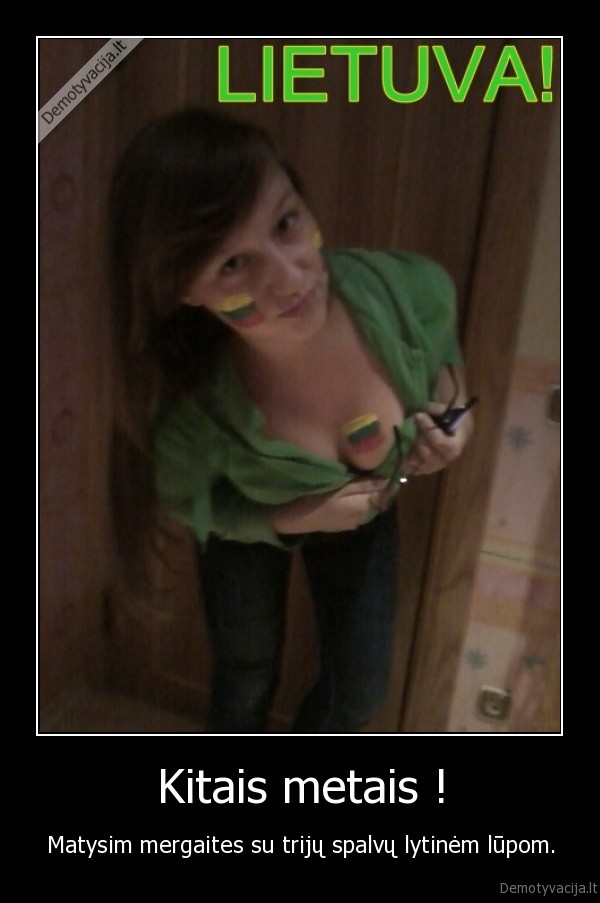 Kitais metais !