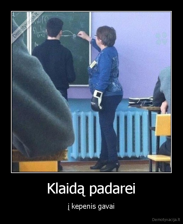Klaidą padarei