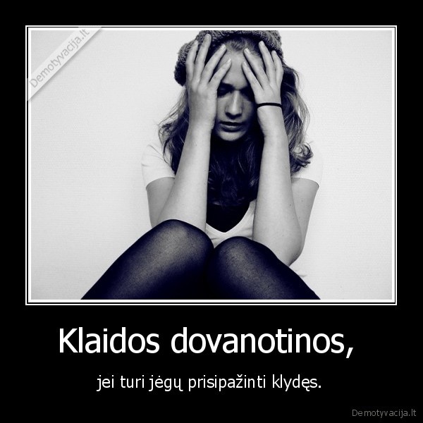 Klaidos dovanotinos, 
