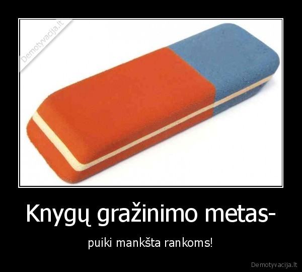 mokykla,knygos,trintukas,uzsiknisimas