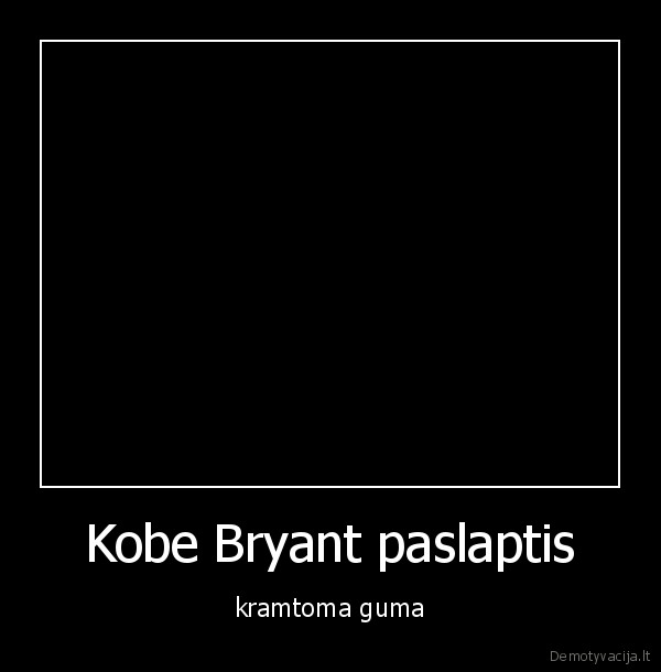 kobe, bryant, krepsinis, prrrm