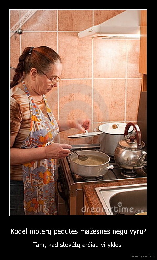 moterys,turi,buti,virtuvej,mazesnes,pedos,pedutes