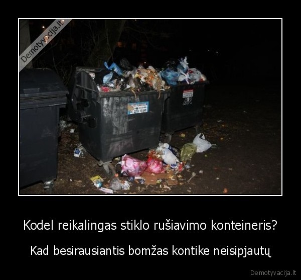 konteineris,bomzas,neisipjautu