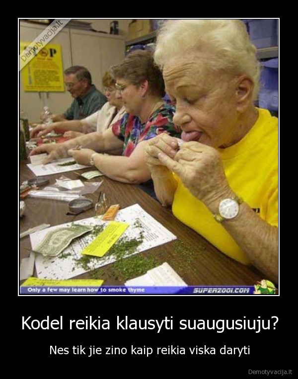 Kodel reikia klausyti suaugusiuju?