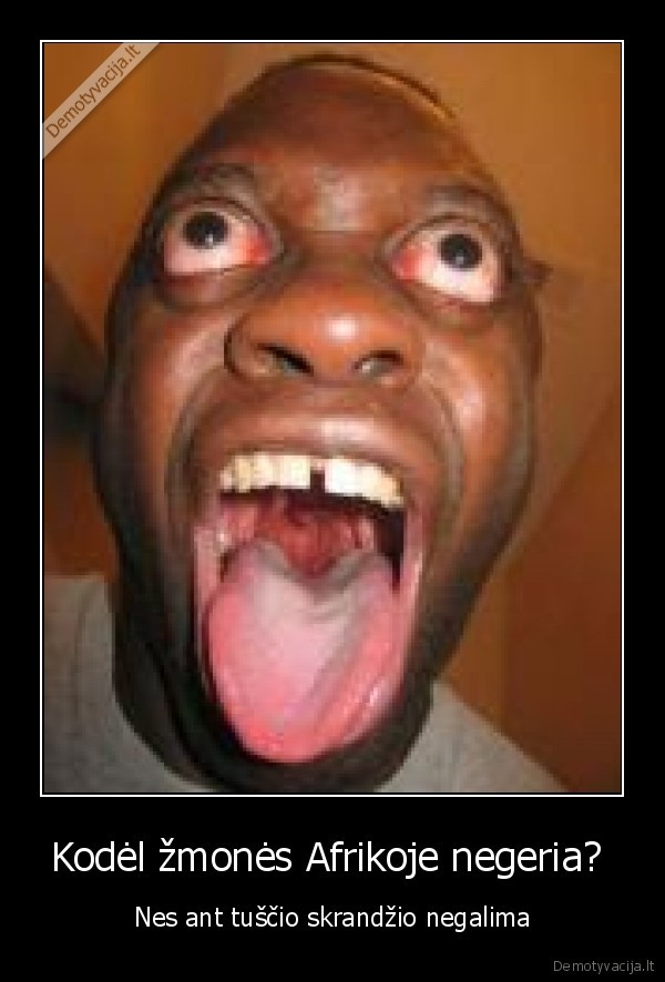 Kodėl žmonės Afrikoje negeria? 