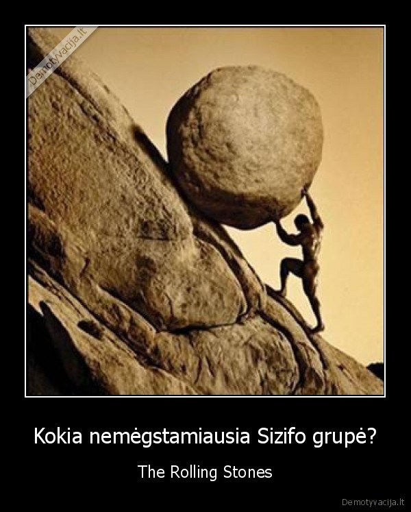 Kokia nemėgstamiausia Sizifo grupė?