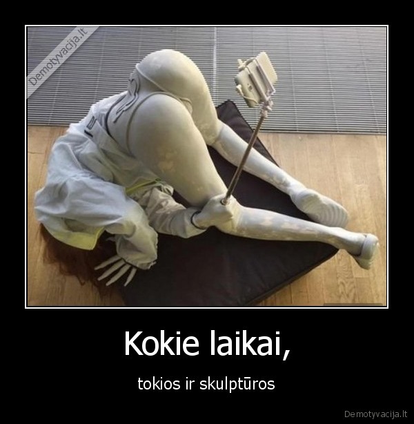 skulptura,selfie,uzpakalis