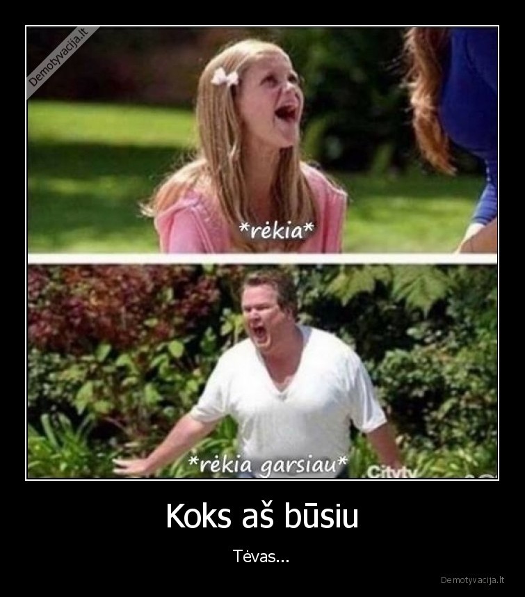 tevyste,saukia