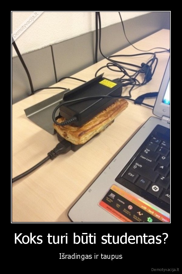 Koks turi būti studentas?