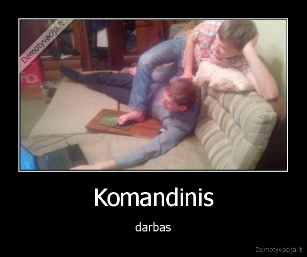 darbas,komanda