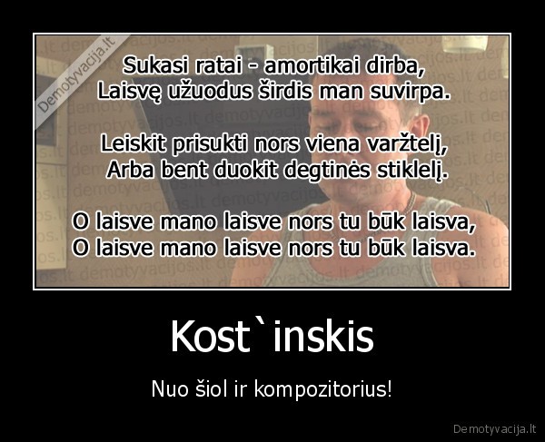 moterys, meluoja, geriau,kostinskis,koste,mmg