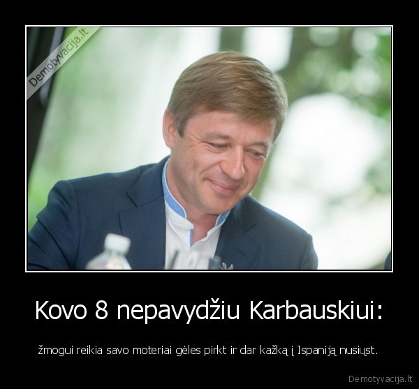 karbauskis,kovo, 8,mergia,moteris,zmona,greta