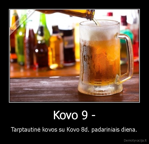 kovo, 9,kovo, 8,gerti