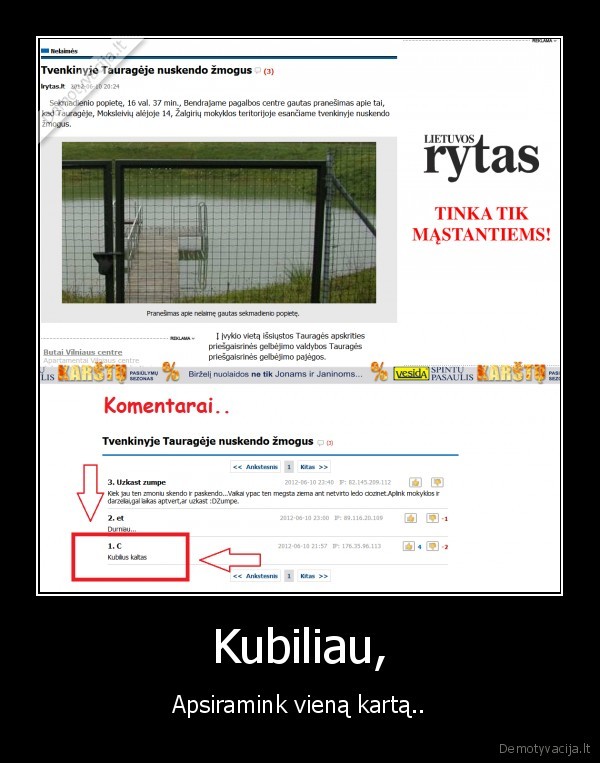 kubilius, kaltas, nuskendo, zmogus, sniuras