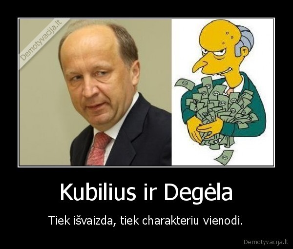 Kubilius ir Degėla