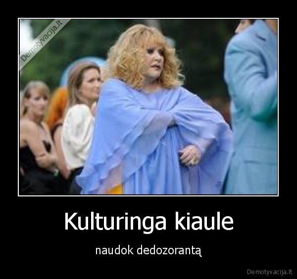 kiek, galima, smirdet