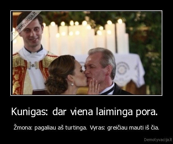 Kunigas: dar viena laiminga pora. 