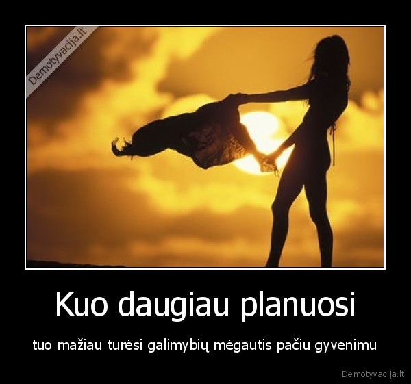 planai,gyvenimas