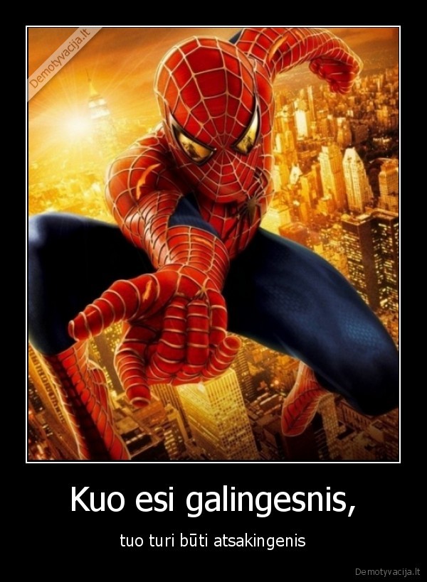 zmogus, voras,spiderman,galingas,atsakingas,buti,tureti