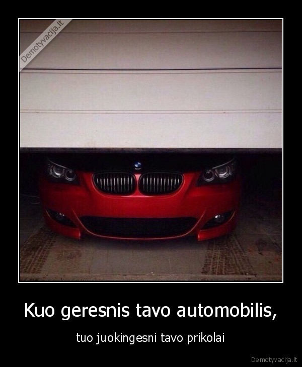 automobilis,padlyzos,narai,buciuoti, sikna