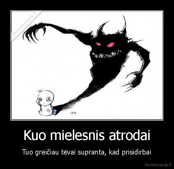 Kuo mielesnis atrodai